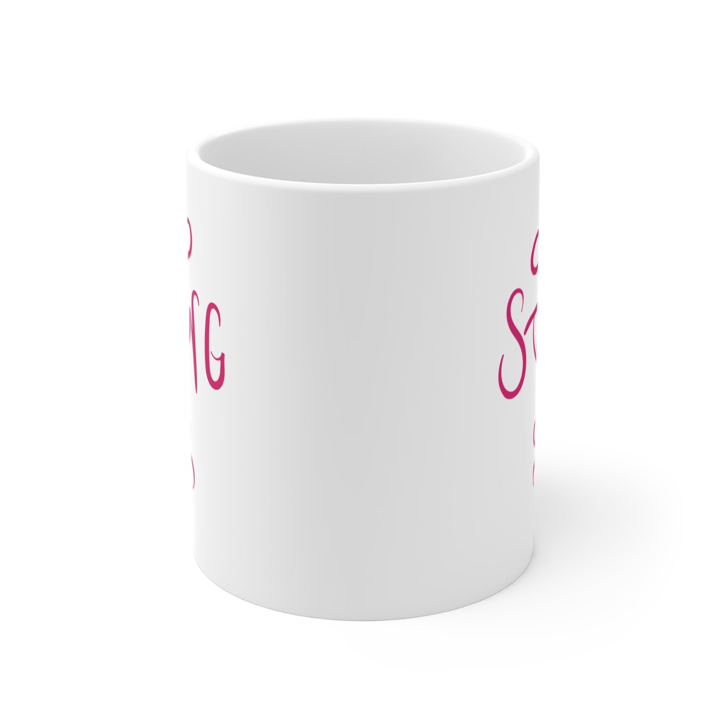 "Stay Strong" Coffee Mug